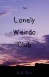 1 lonely weirdo.jpg