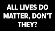 all lives matter.jpg all lives matter.jpg
