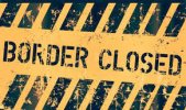BORDER CLOSED.jpg
